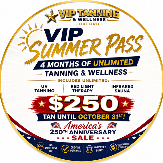 VIP Tanning Summer Pass (Tan & Wellness Until October 31st) LIMIT ONE PER CLIENT